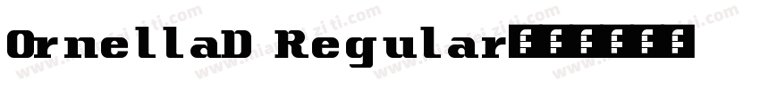 OrnellaD Regular字体转换